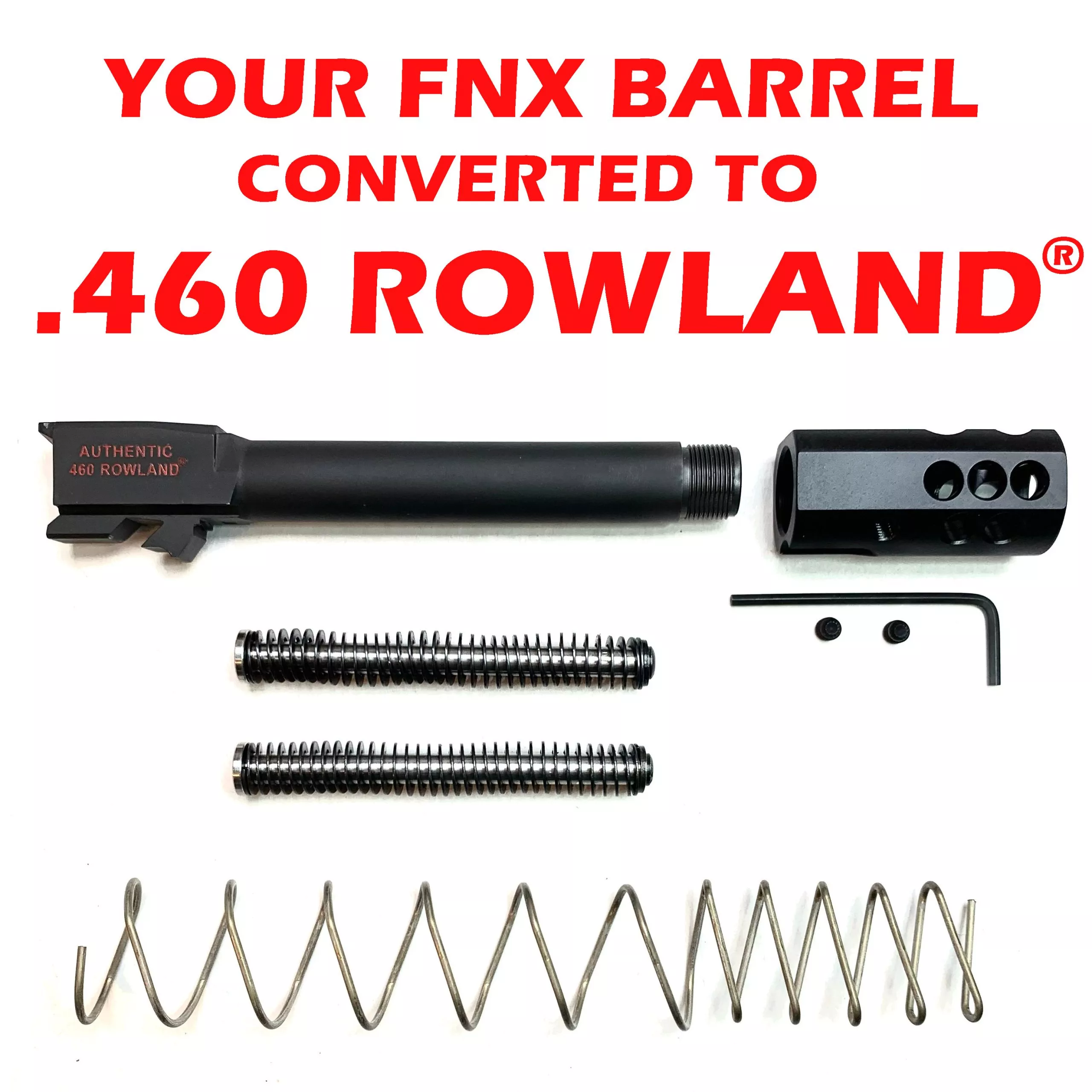 FNX-45 Tac Owner Barrel .460 Rowland Conversion