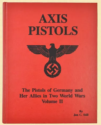 SOLD - Axis Pistols Book by Jan Still (121922-1)