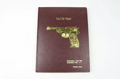 SOLD - The P.38 Pistol, Vol 3 - Buxton, Signed